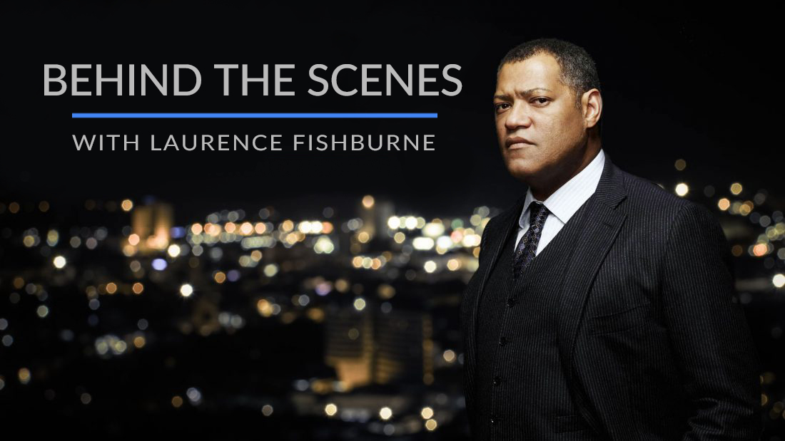 Behind The Scenes With Host Laurence Fishburne